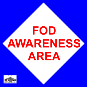 24" x 24" Aluminum FOD Awareness Sign