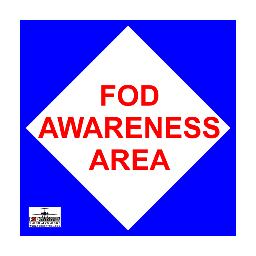 24" x 24" Aluminum FOD Awareness Sign